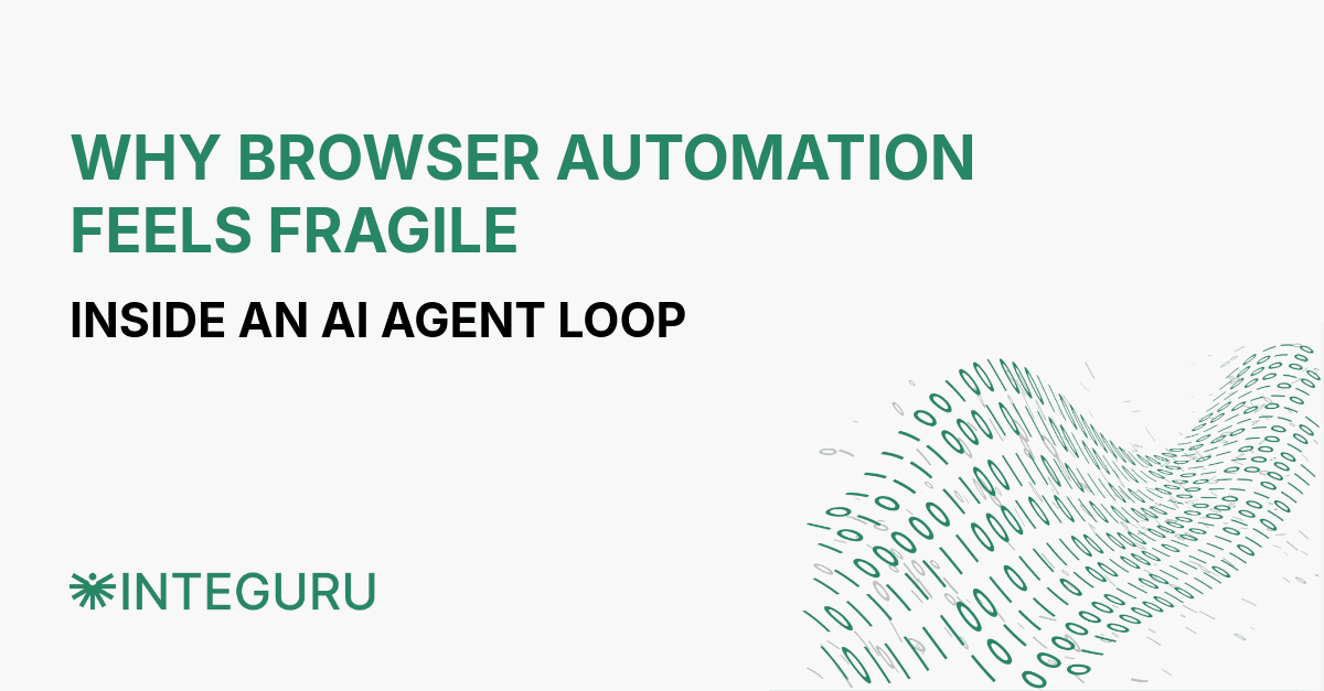 Why Browser Automation Feels Fragile Inside an AI Agent Loop