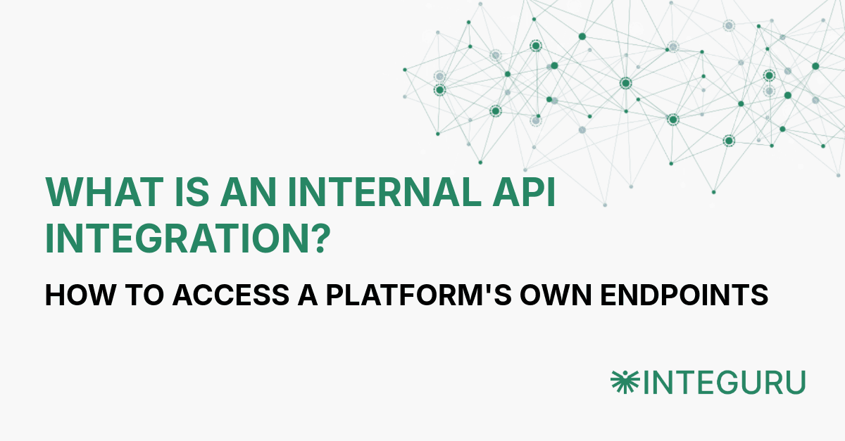 What is an internal API integration
