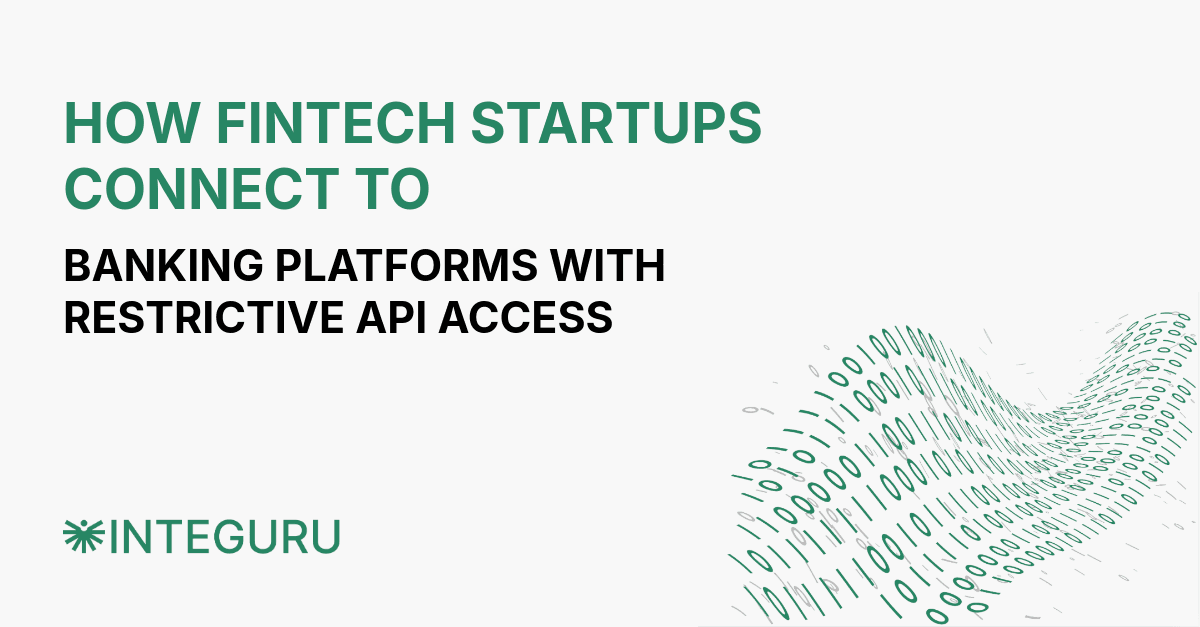 How fintech startups connect to banking platforms with restrictive API access